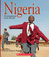 Nigeria (Enchantment of the World) (Library Edition)
