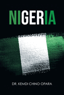 Nigeria: X-ray of Issues and the Way Forward