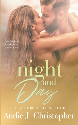 Night and Day - Christopher, Andie J