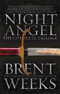 Night Angel: The Complete Trilogy