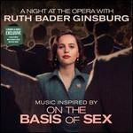 Night at the Opera with Ruth Bader Ginsburg [B&N Exclusive]