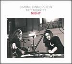 Night [B&N Exclusive] - Simone Dinnerstein (piano); Tift Merritt (guitar); Tift Merritt (harmonica); Tift Merritt (vocals)