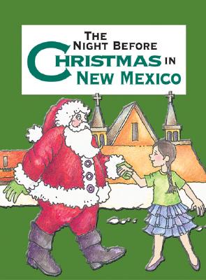 Night Before Christmas in New Mexico - 