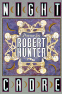 Night Cadre - Hunter, Robert, PH D
