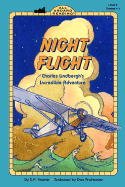 Night Flight: Charles Lindbergh's Incredible Adventure