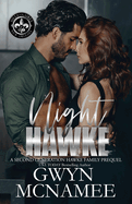 Night Hawke: (A Second Generation Hawke Family Prequel)