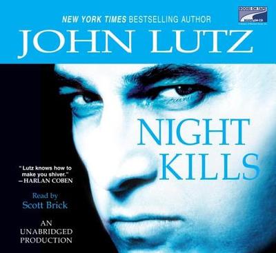Night Kills - Lutz, John, Professor, and Brick, Scott (Read by)