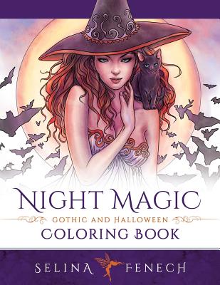 Night Magic - Gothic and Halloween Coloring Book - Fenech, Selina