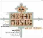 Night Music: Voice in the Leaves