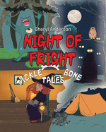 Night of Fright: Tickle Bone Tales