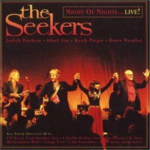 Night of Nights Live! - The Seekers