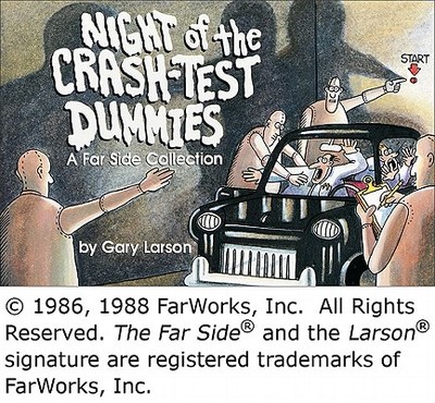 Night of the Crash-Test Dummies - Larson, Gary