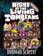 Night of the Living ZomBeans - Volume 2
