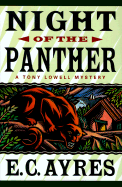 Night of the Panther: A Tony Lowell Mystery