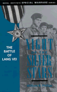 Night of the Silver Stars: The Battle of Lang Vei