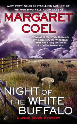 Night of the White Buffalo - Coel, Margaret