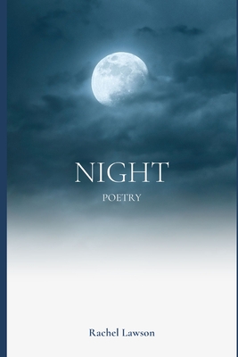 Night poetry - Lawson, Rachel