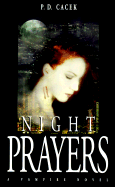 Night Prayers: A Vampire Novel