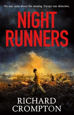 Night Runners - Crompton, Richard