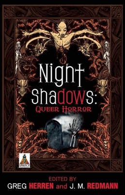 Night Shadows: Queer Horror - Herren, Greg (Editor), and Redmann, J M (Editor)