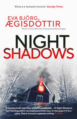 Night Shadows: The twisty, chilling new Forbidden Iceland thriller - gisdttir, Eva Bjrg, and Cribb, Victoria (Translated by)