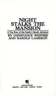 Night Stalks the Mansion - Westbie, Constance, and Cameron, Harold