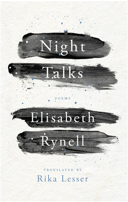 Night Talks - Rynell, Elisabeth, and Lesser, Rika (Translated by)