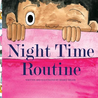 Night time Routine - Miller, Sharee