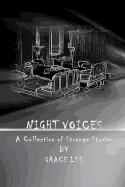 Night Voices: A Collection of Strange Stories