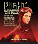 Night Witches: A Novel of World War Two: A Novel of World War Two