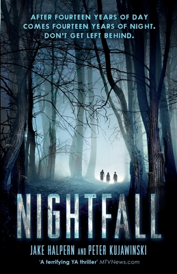 Nightfall - Halpern, Jake, and Kujawinski, Peter