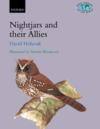 Nightjars and Their Allies: The Caprimulgiformes