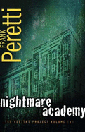 Nightmare Academy - Peretti, Frank E