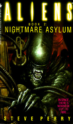 Nightmare Asylum: Aliens Book 2 - Perry, Steve, Dr.