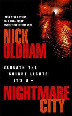 Nightmare City - Oldham, Nick