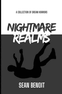 Nightmare Realms: A Collection of Dream Horrors