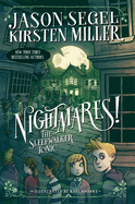 Nightmares!: The Sleepwalker Tonic
