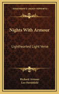 Nights with Armour, lighthearted light verse.
