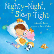 Nighty-Night, Sleep Tight: Volume 8