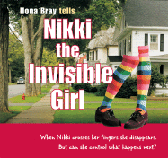 Nikki the Invisible Girl: Nikki's Birthday Wish/Nikki and the Missing Jewels/Nikki and the Halloween Ghost - Bray, Ilona, Jd