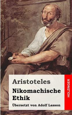 Nikomachische Ethik - Aristoteles