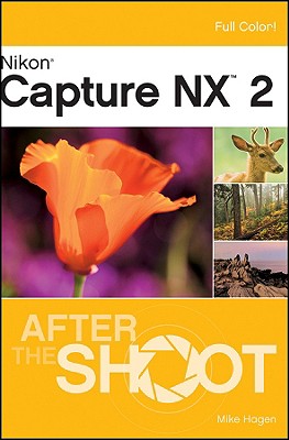 Nikon Capture NX 2 After the Shoot - Hagen, Mike