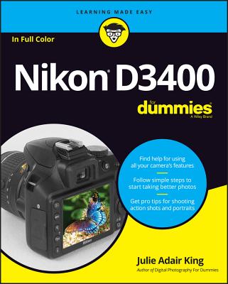 Nikon D3400 for Dummies - King, Julie Adair