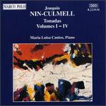 Nin-Culmell: Tonadas - Maria Luisa Cantos (piano)