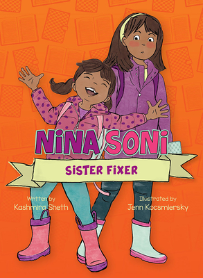 Nina Soni, Sister Fixer - Sheth, Kashmira