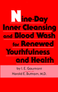 Nine-Day Inner Cleansing and Blood Wash for Renewed Youthfulness and Health