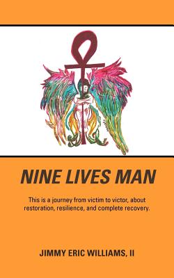 Nine Lives Man - Williams, Jimmy Eric, II