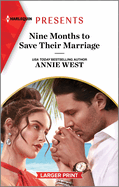 Nine Months to Save Their Marriage