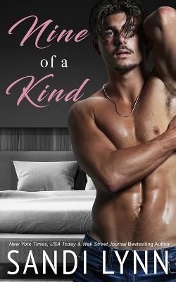 Nine of a Kind: Kind Brothers Series, Book 10 - Lynn, Sandi