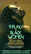 Nine Plays By Black Women - Wilkerson, Margaret (Editor)